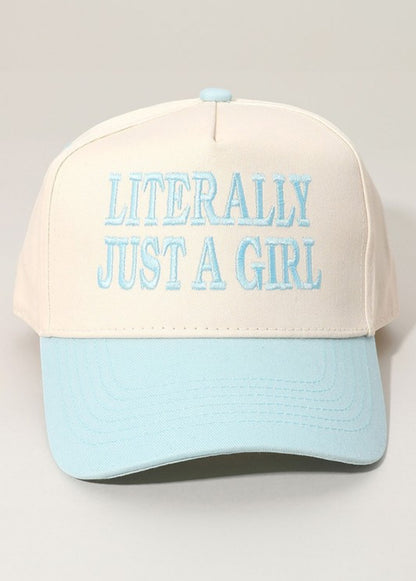 *LAST ONE GREEN* LITERALLY JUST A GIRL Embroidered Baseball Cap